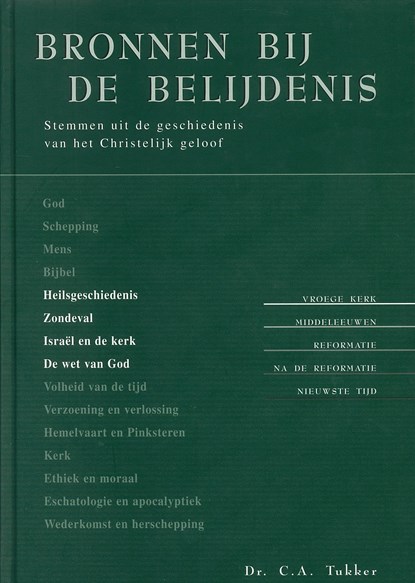 deel 2 / Bronnen bij de belijdenis, C.A Tukker - Ebook - 9789462784185