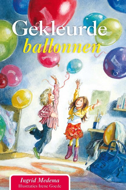 Gekleurde ballonnen, Ingrid Medema - Ebook - 9789462784611