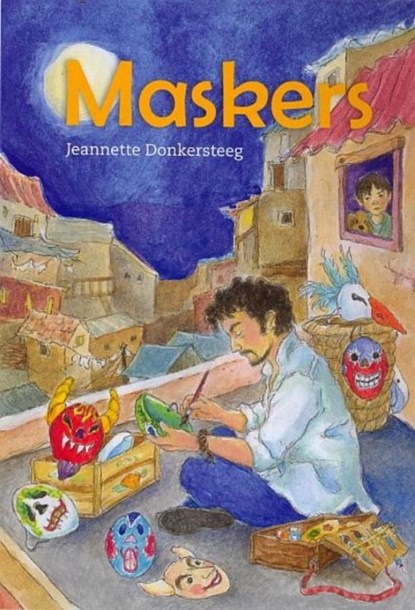 Maskers, Jeannette Donkersteeg - Ebook - 9789462784659