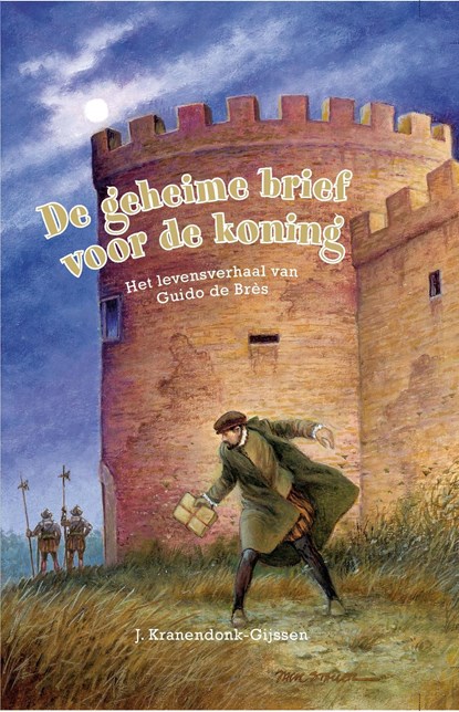 De geheime brief voor de koning, J. Kranendonk-Gijssen - Ebook - 9789462784765