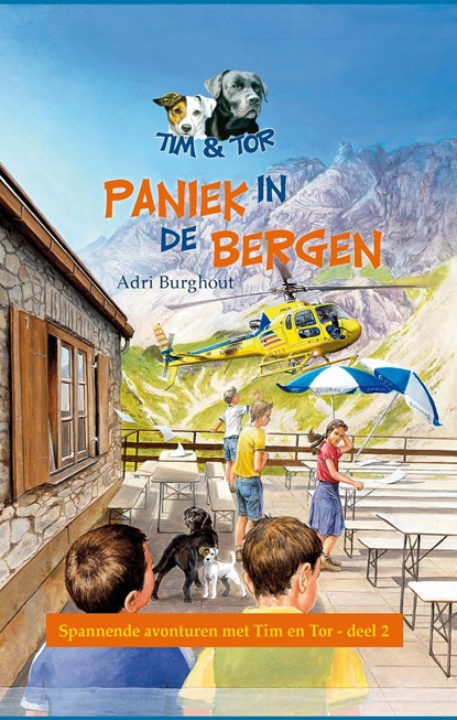 Paniek in de bergen / 2, Adri Burghout - Ebook - 9789462784987