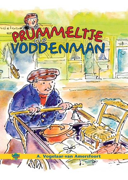 Prummeltje de Voddeman, A. Vogelaar-van Amersfoort - Ebook - 9789462785458