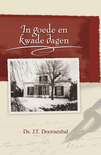 In goede en kwade dagen, J.T. Doornenbal - Ebook - 9789462786202