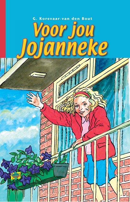 Voor jou Jojanneke, G. Korevaar-van den Bout - Ebook - 9789462786509