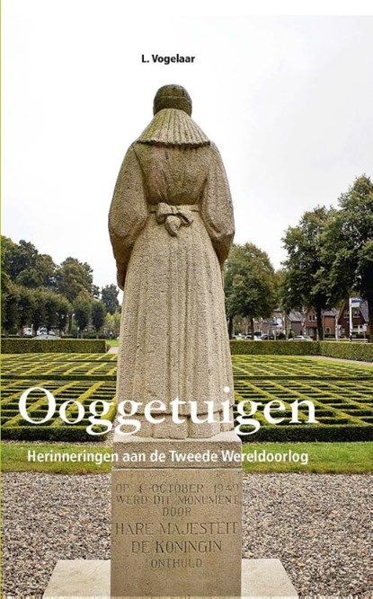 Ooggetuigen, L. Vogelaar - Gebonden - 9789462786585
