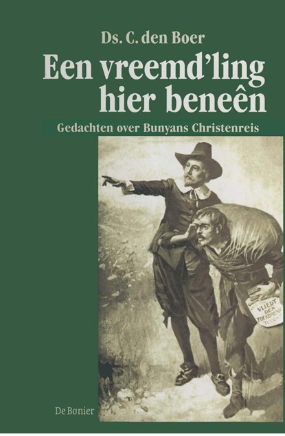 Een vreemd'ling hier beneên, C. den Boer - Ebook - 9789462786837