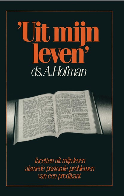 Uit mijn leven, A. Hofman - Ebook - 9789462787124