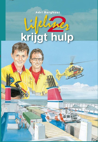 Lifeliner 2 krijgt hulp, Adri Burghout - Ebook - 9789462787674