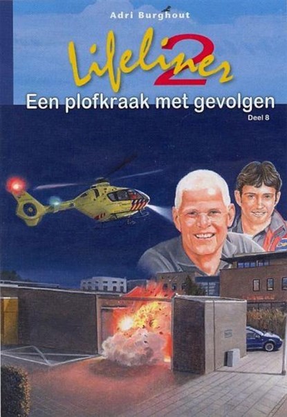 Een plofkraak met gevolgen, Adri Burghout - Ebook - 9789462788251