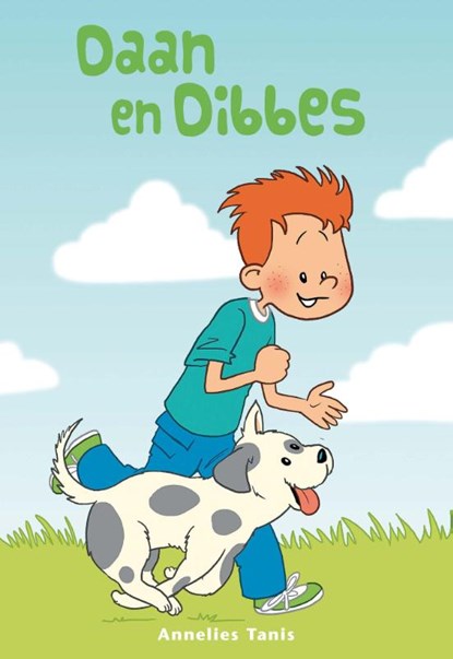 Daan en Dibbes, Annelies Tanis - Gebonden - 9789462789456