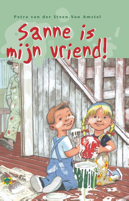 Sanne is mijn vriend!, Petra van der Steen-van Amstel - Ebook - 9789462789487