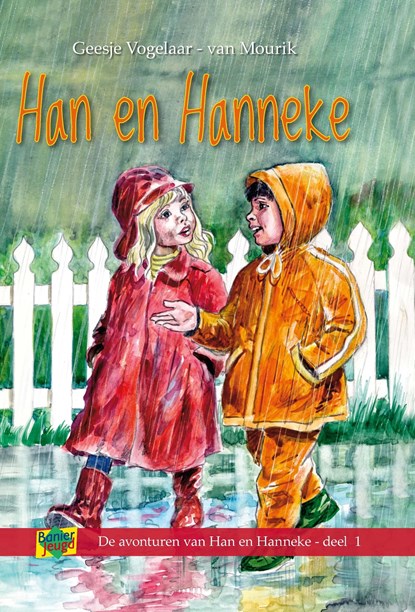 Han en Hanneke, Geesje Vogelaar-van Mourik - Ebook - 9789462789616