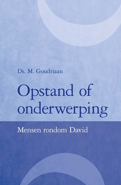 Opstand of onderwerping, M. Goudriaan - Ebook - 9789462789814