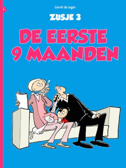 De eerste 9 maanden 3, Gerrit de Jager - Paperback - 9789462801295