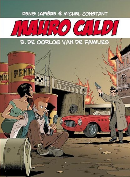 De oorlog van de families, Denis Lapière - Gebonden - 9789462801370