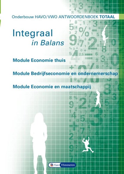Integraal in Balans Onderbouw havo/vwo Antwoordenboek, Ton Bielderman ; Theo Spierenburg ; Sarina van Vlimmeren ; Tom van Vlimmeren - Paperback - 9789462871663