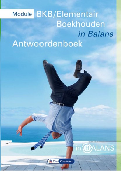BKB/Elementair Boekhouden in balans, Sarina van Vlimmeren - Paperback - 9789462872035