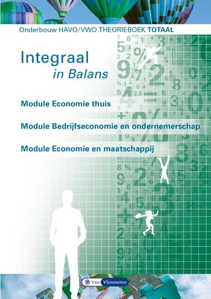 Integraal in balans Onderbouw HAVO/VWO Theorieboek, Ton Bielderman ; Theo Spierenburg ; Sarina van Vlimmeren ; Tom van Vlimmeren - Paperback - 9789462872059