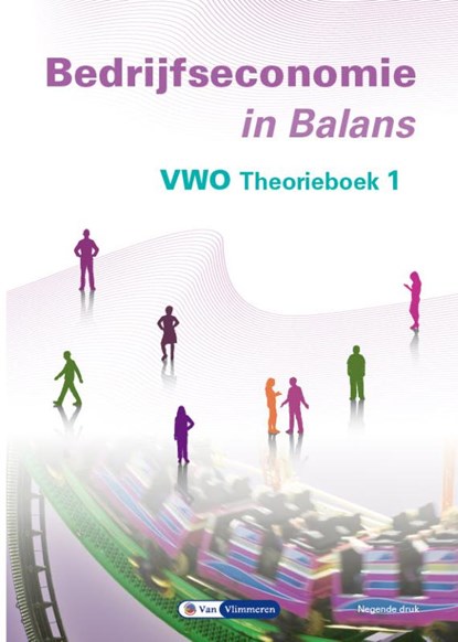 Bedrijfseconomie in Balans vwo theorieboek 1, Sarina van Vlimmeren ; Tom van Vlimmeren - Paperback - 9789462874169