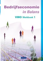 Bedrijfseconomie in Balans vwo werkboek 1 | Sarina van Vlimmeren ; Tom van Vlimmeren | 