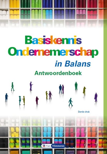 Basiskennis ondernemerschap in Balans, Sarina van Vlimmeren ; Tom van Vlimmeren - Paperback - 9789462874664