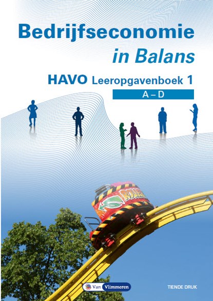 Bedrijfseconomie in Balans havo, Sarina van Vlimmeren ; Tom van Vlimmeren - Paperback - 9789462875234