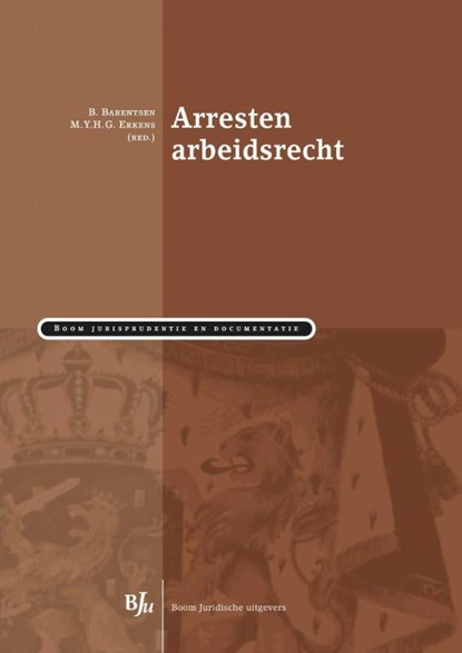 Arresten arbeidsrecht, Barend Barentsen - Paperback - 9789462900974