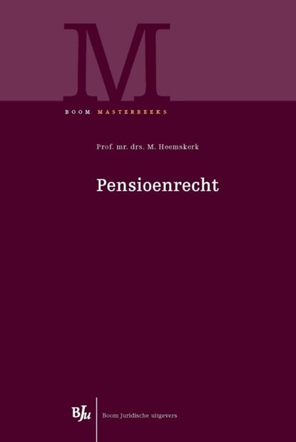 Pensioenrecht, Mark Heemskerk - Gebonden - 9789462900998
