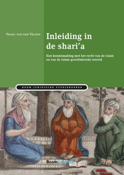 Inleiding in de shari'a, Frans van der Velden - Paperback - 9789462901025