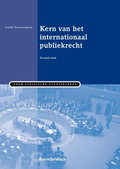 Kern van het internationaal publiekrecht, André Nollkaemper - Paperback - 9789462901872