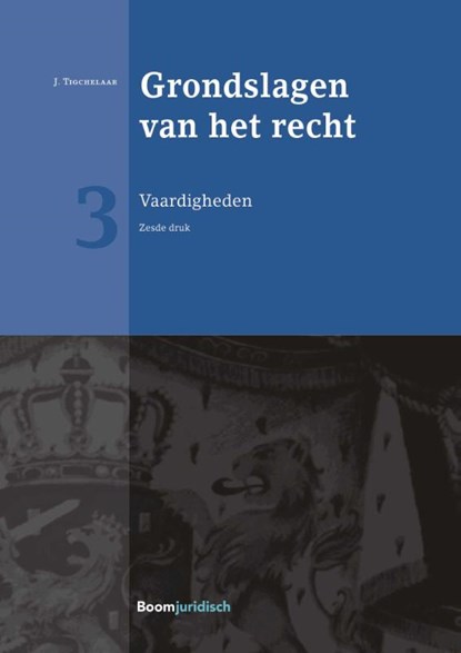 Grondslagen van het recht 3 Vaardigheden, Jet Tigchelaar - Paperback - 9789462901896