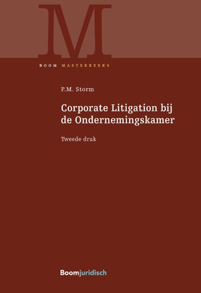 Corporate Litigation bij de Ondernemingskamer, P.M. Storm - Paperback - 9789462902527