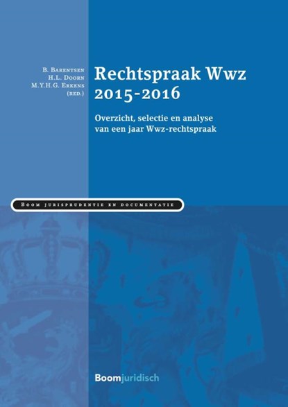 Jurisprudentie WWZ 2015-2016, Barend Barentsen ; M.Y.H.G. Erkens ; H.L. Doorn - Paperback - 9789462902695