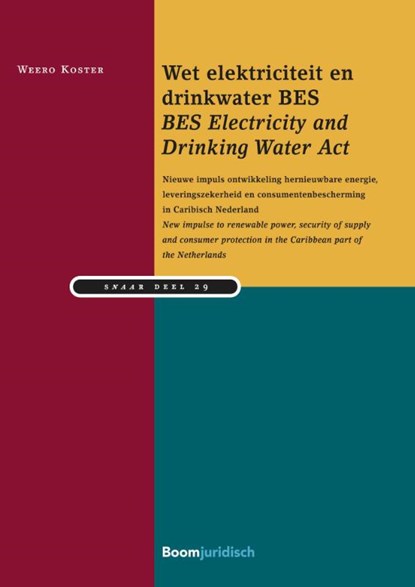 Wet elektriciteit en drinkwater BES / BES Electricity and Drinking Water Act, Weero Koster - Paperback - 9789462902909