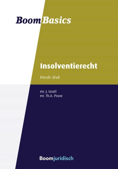 Insolventierecht, J. Israël ; Th. A. Pouw - Paperback - 9789462903104