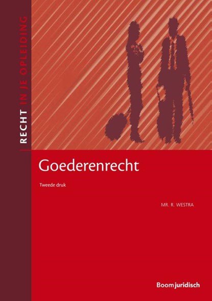 Goederenrecht, R. Westra - Paperback - 9789462903395