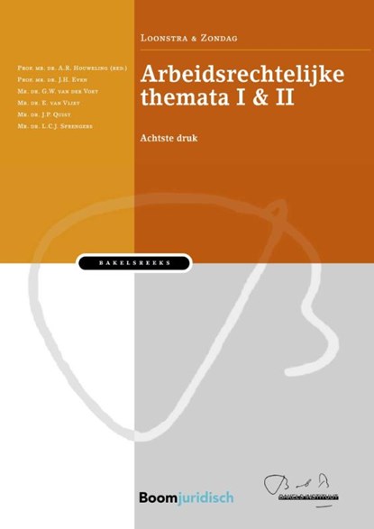 Arbeidsrechtelijke themata (set), G.W. van der Voet ; J.H. Even ; E. van Vliet ; J.P. Quist ; L.C.J. Sprengers ; A.R. Houweling - Paperback - 9789462903449