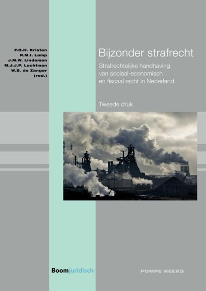 Bijzonder strafrecht, F.G.H. Kristen ; R.M. Lamp ; J.M.W. Lindeman ; M.J.J.P. Luchtman ; W.S. Zanger - Paperback - 9789462903968