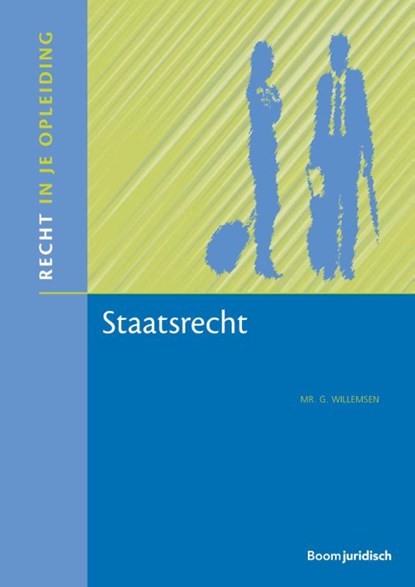 Staatsrecht, B. Willemsen - Paperback - 9789462904040
