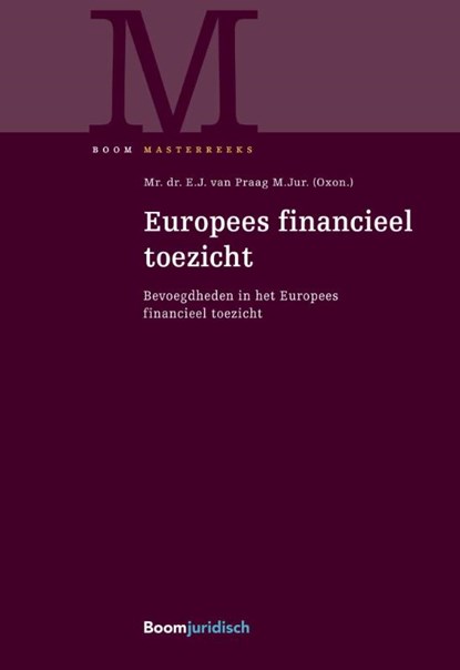 Europees financieel toezicht, E.J. van Praag - Paperback - 9789462904262