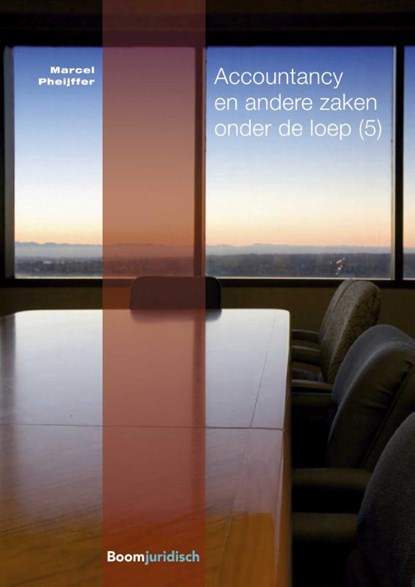 Accountancy en andere zaken onder de loep 5, Marcel Pheijffer - Paperback - 9789462904408