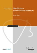 Hoofdzaken socialezekerheidsrecht | Saskia Klosse ; Gijsbert Vonk | 