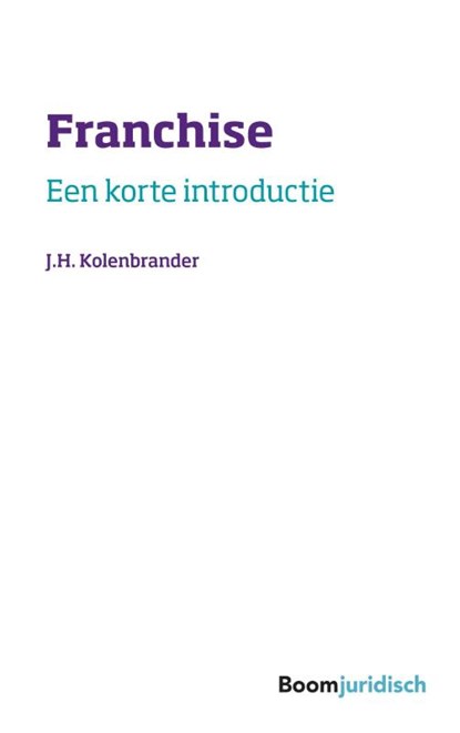 Franchise, J.H. Kolenbrander - Paperback - 9789462904477