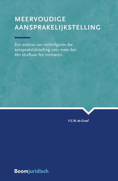 Meervoudige aansprakelijkstelling, F.C.W. de Graaf - Paperback - 9789462904484