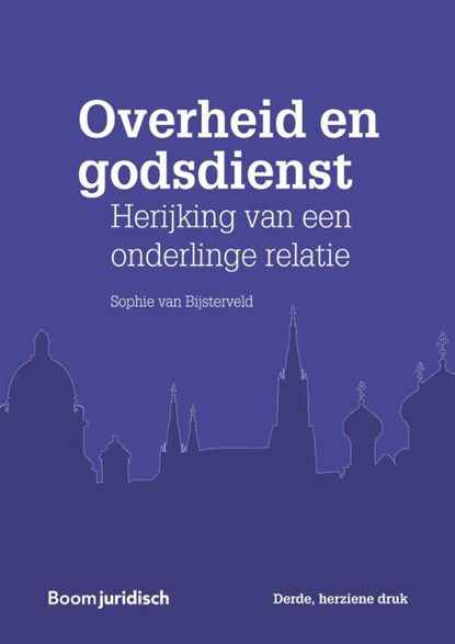 Overheid en godsdienst, Sophie van Bijsterveld - Paperback - 9789462904606