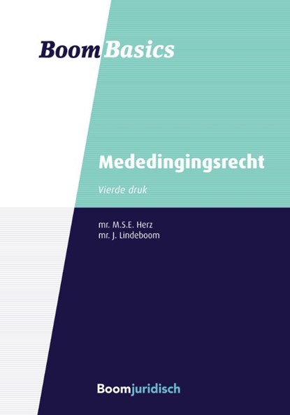 Mededingingsrecht, M.S.E. Herz ; J. Lindeboom - Paperback - 9789462904613
