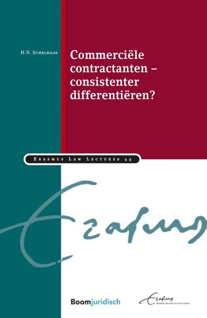 Commerciële contractanten – consistenter differentiëren?, H.N. Schelhaas - Paperback - 9789462905177