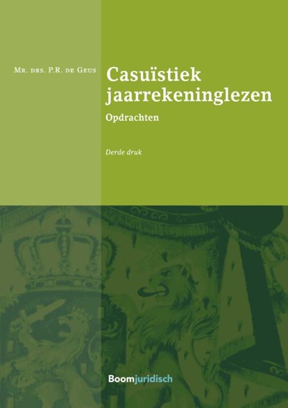 Casuïstiek jaarrekeninglezen set, Peter de Geus - Paperback - 9789462905269