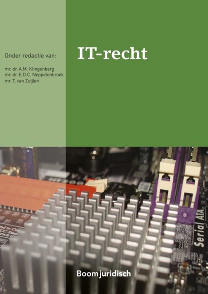 IT-recht, A.T. Klingenberg ; E.D.C. Neppelenbroek ; T. van Zuijlen - Paperback - 9789462905634