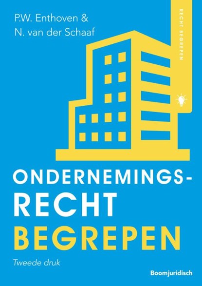 Ondernemingsrecht begrepen, P.W. Enthoven ; N. van der Schaaf - Paperback - 9789462905658